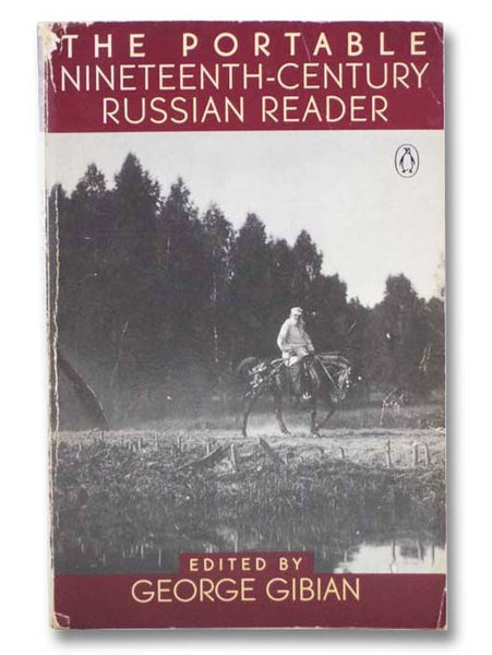 The Portable Nineteenth-Century Russian Reader