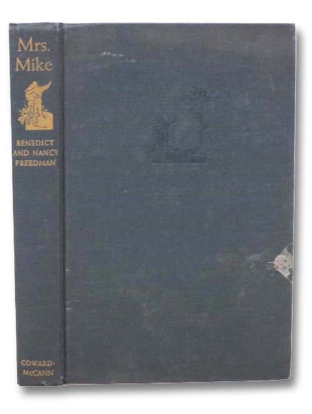 Mrs. Mike: The Story of Katherine Mary Flannigan