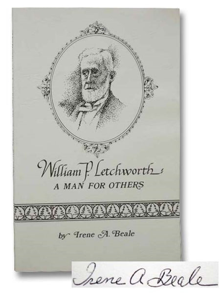 William P. Letchworth: A Man for Others