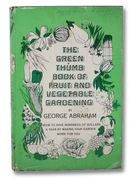 Green Thumb Book of Fruit and Vegetable Gardening