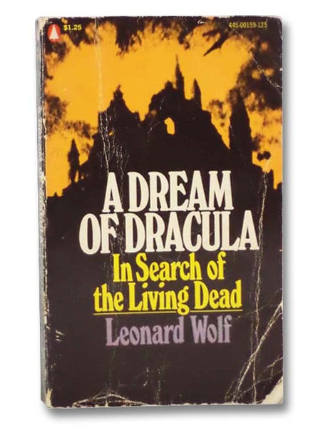A Dream of Dracula: In Search of the Living Dead