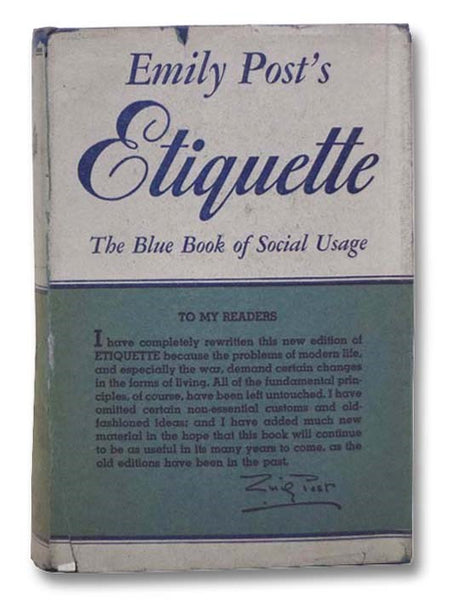 Etiquette: The Blue Book of Social Usage