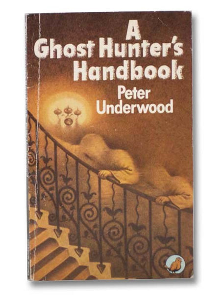A Ghost Hunter's Handbook