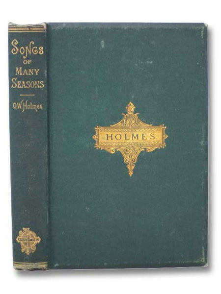 Songs of Many Seasons. 1862-1874