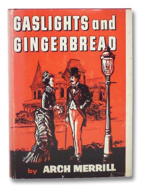 Gaslights and Gingerbread