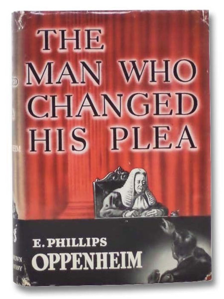 The Man Who Changed His Plea