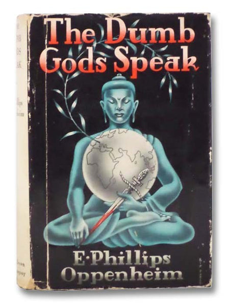 The Dumb Gods Speak