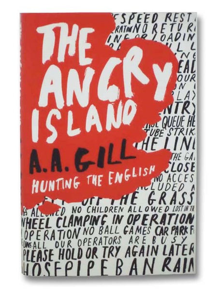 The Angry Island: Hunting the English