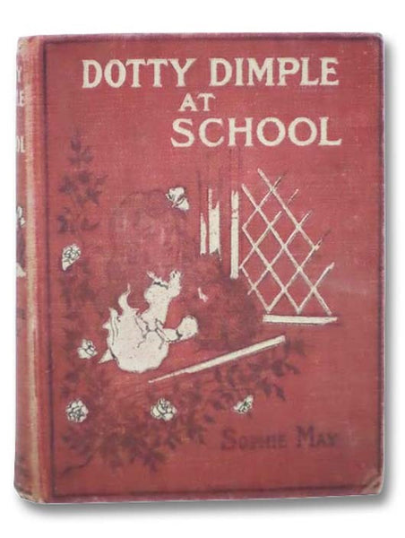Dotty Dimple at School (Dotty Dimple Stories)