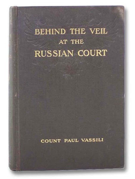 Behind the Veil at the Russian Court
