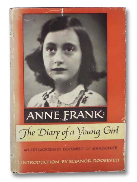 Diary of a Young Girl: An Extraordinary Document of Adolescence (Originally Published in Holland as Het Achterhuis) [Anne Frank]