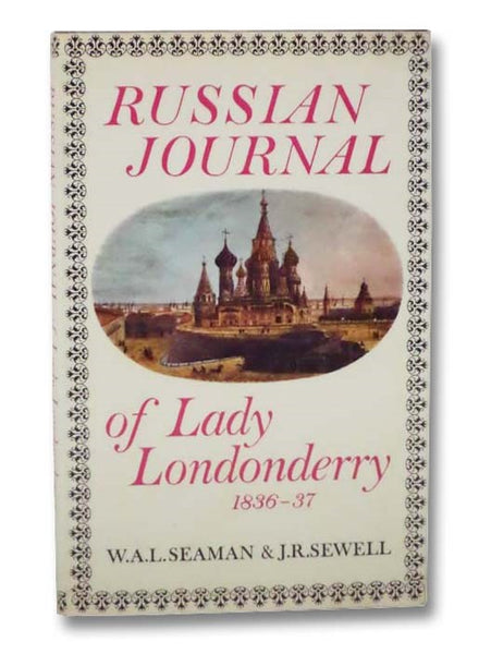 Russian Journal of Lady Londonderry, 1836-37