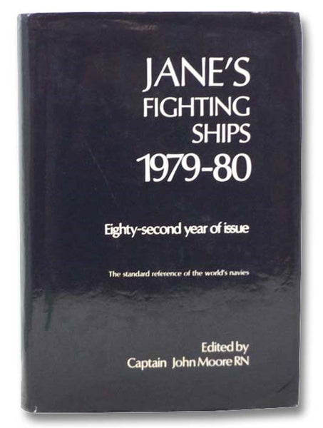 Jane's Fighting Ships, 1979-1980: Eighty-Second Year of Issue