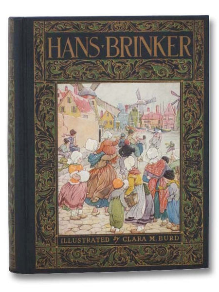 Hans Brinker or the Silver Skates