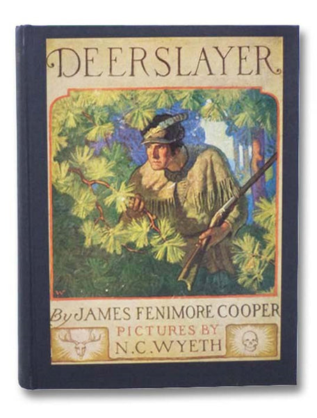 The Deerslayer; or, the First War-Path: A Tale