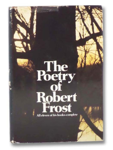The Poetry of Robert Frost