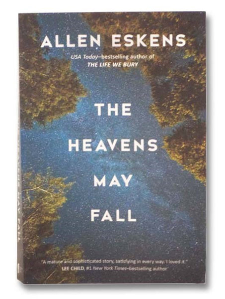 The Heavens May Fall