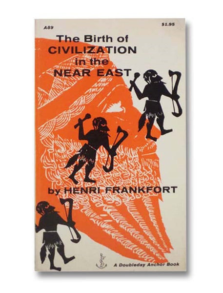 The Birth of Civilization in the Near East