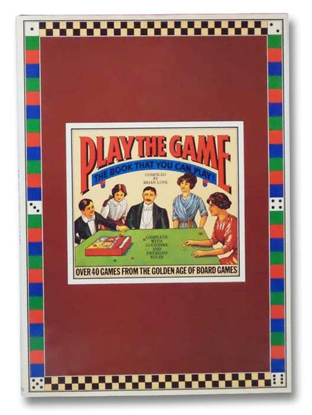 Play the Game: The Book That You Can Play!