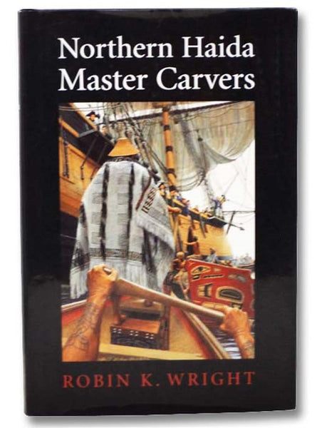 Northern Haida Master Carvers