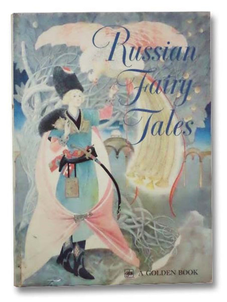 Russian Fairy Tales (A Golden Book)