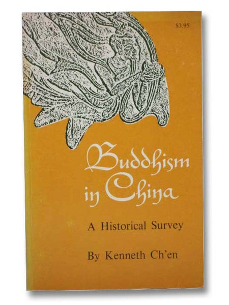 Buddhism in China: A Historical Survey