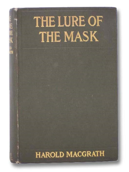 The Lure of the Mask
