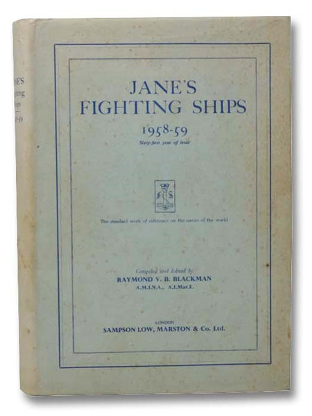 Jane's Fighting Ships, 1958-59: Sixty-First Year of Issue