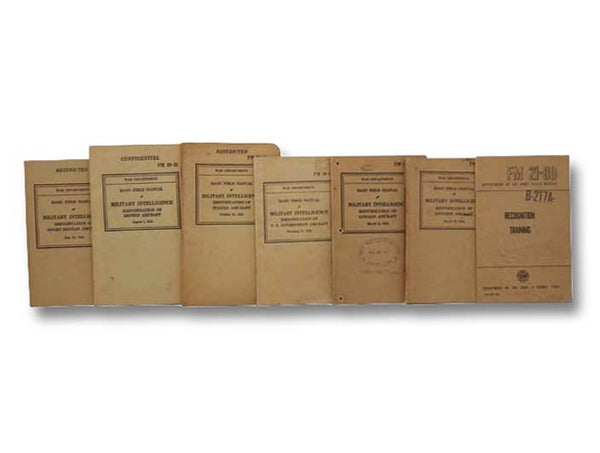 Military Intelligence Identification of Soviet-Russian Aircraft, July 18, 1941 (War Department Basic Field Manual, Restricted, FM 30-34); Military Intelligence Identification of British Aircraft, August 1, 1941 (War Department Basic Field Manual, Confide…