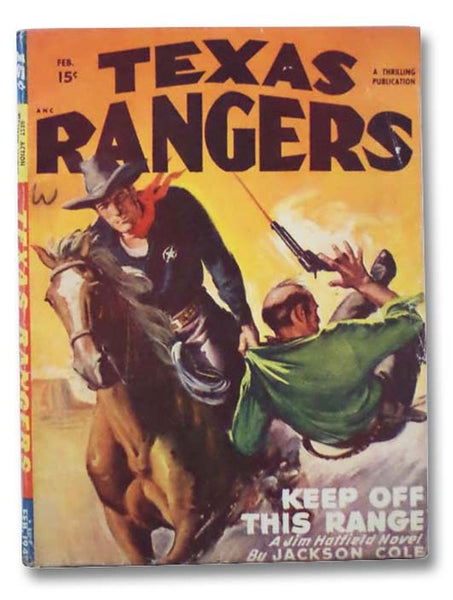 Texas Rangers: Keep Off This Range, February 1948, Volume 29, Number 3 (A Jim Hatfield Novel)