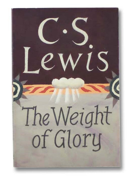 The Weight of Glory