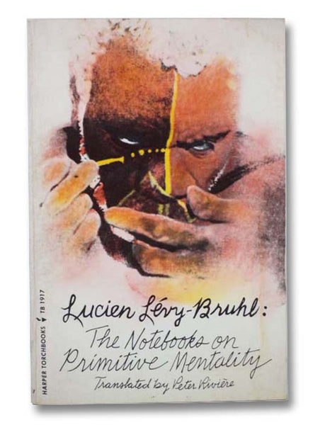 The Notebooks on Primitive Mentality