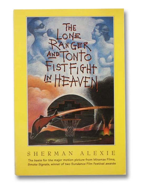The Lone Ranger and Tonto Fistfight in Heaven