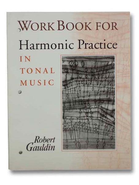 Workbook for Harmonic Practice in Tonal Music [Work Book]