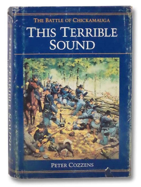 This Terrible Sound: The Battle of Chickamauga (Civil War Trilogy)