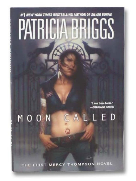 Moon Called (Mercy Thompson, Book 1)