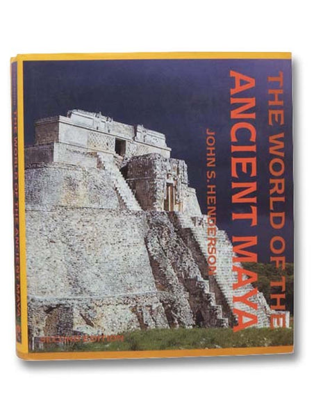 The World of the Ancient Maya