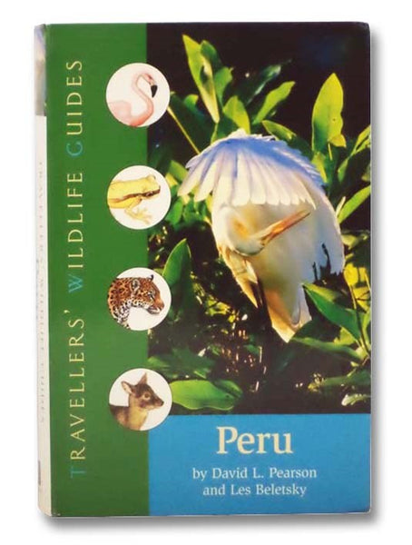 Peru (Travellers' Wildlife Guides)