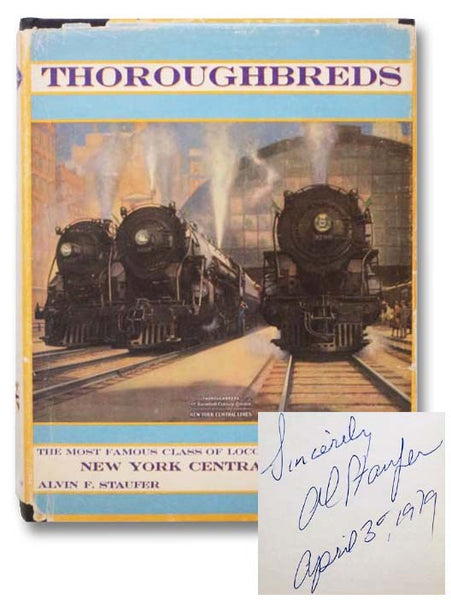 Thoroughbreds: New York Central's 464 Hudson, the Most Famous Class of Locomotive in the World
