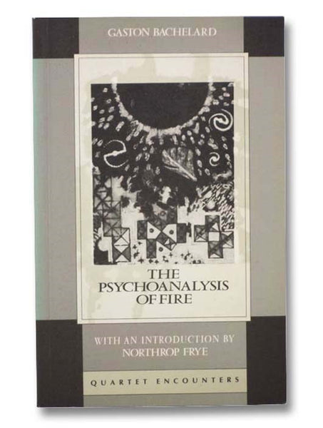The Psychoanalysis of Fire (Quartet Encounters)