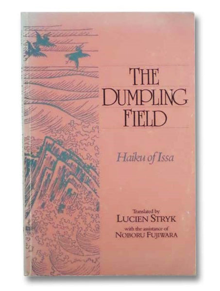The Dumpling Field: Haiku of Issa
