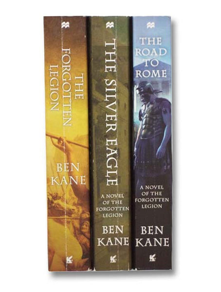 The Forgotten Legion Chronicles: The Forgotten Legion; The Silver Eagle; The Road to Rome (3 Volume Set)