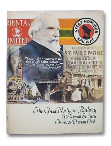 The Great Northern Railway: A Pictorial Study