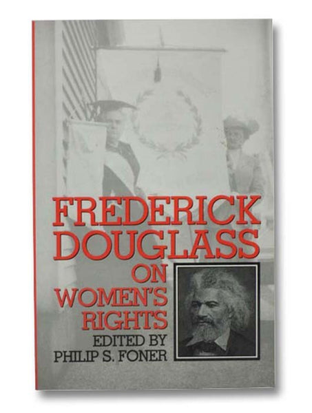 Frederick Douglass on Women's Rights
