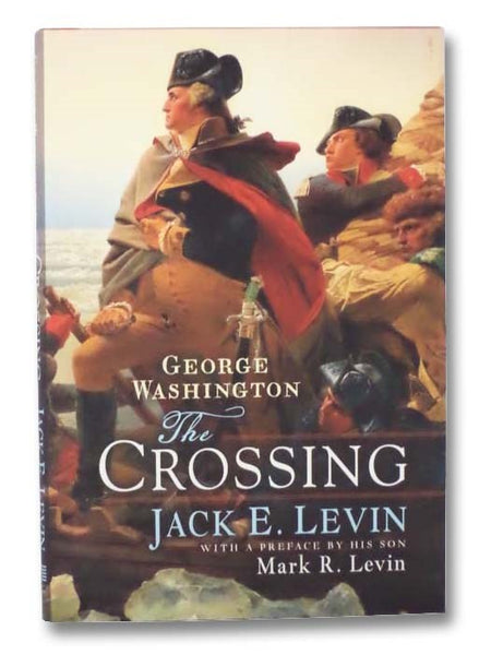 George Washington: The Crossing