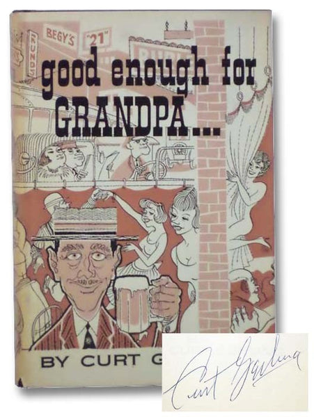 Good Enough for Grandpa...