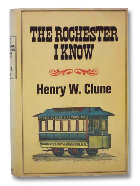 The Rochester I Know