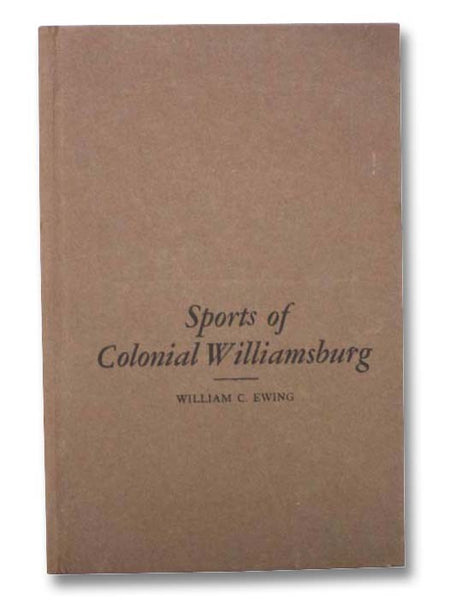 Sports of Colonial Williamsburg
