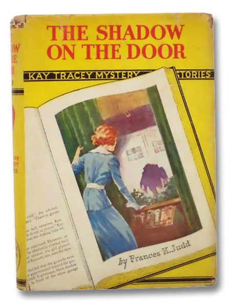 The Shadow on the Door (Kay Tracey Mystery Stories, Book 4)
