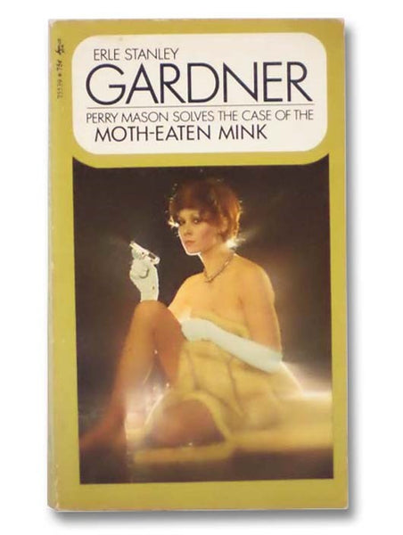 The Case of the Moth-Eaten Mink (Perry Mason)